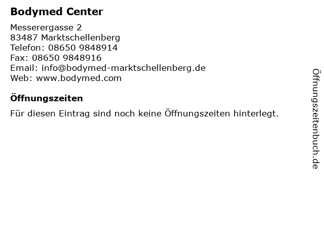 Bodymed Center in Marktschellenberg: Adresse und Öffnungszeiten