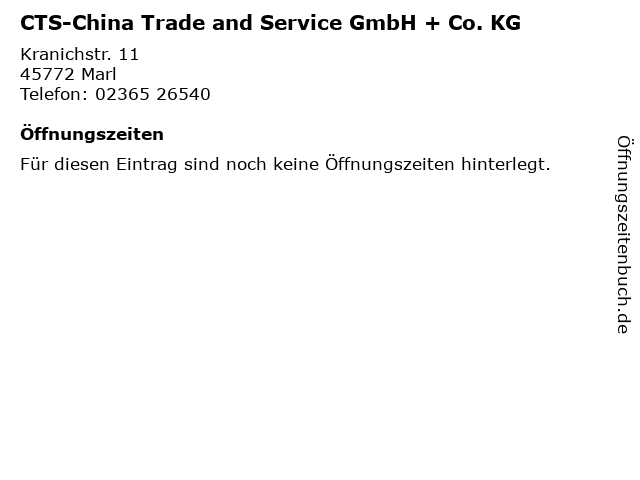 CTS-China Trade and Service GmbH + Co. KG in Marl: Adresse und Öffnungszeiten