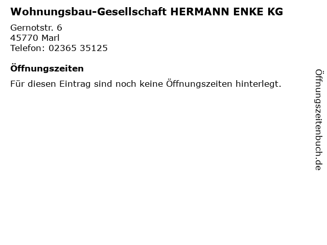 Wohnungsbau-Gesellschaft HERMANN ENKE KG in Marl: Adresse und Öffnungszeiten
