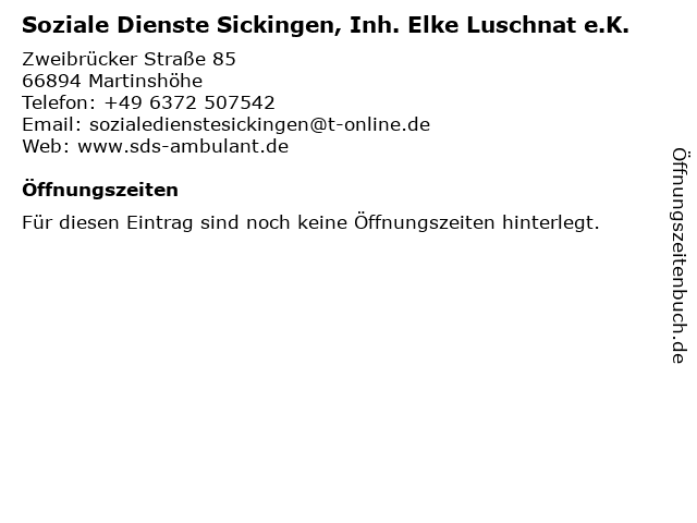 SDS - Soziale Dienste Sickingen Elke Luschnat e.K in Martinshöhe: Adresse und Öffnungszeiten