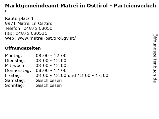 Marktgemeindeamt Matrei in Osttirol - Parteienverkehr in Matrei In Osttirol: Adresse und Öffnungszeiten