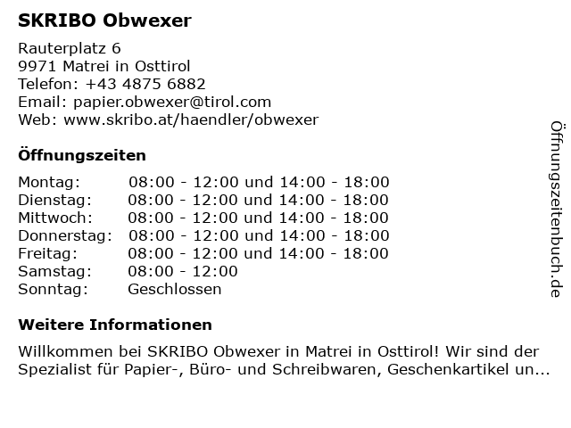 SKRIBO Obwexer in Matrei in Osttirol: Adresse und Öffnungszeiten