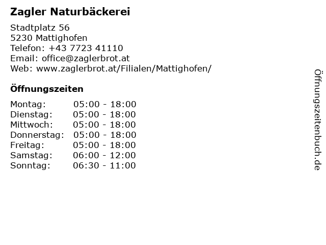 Zagler Naturbäckerei in Mattighofen: Adresse und Öffnungszeiten