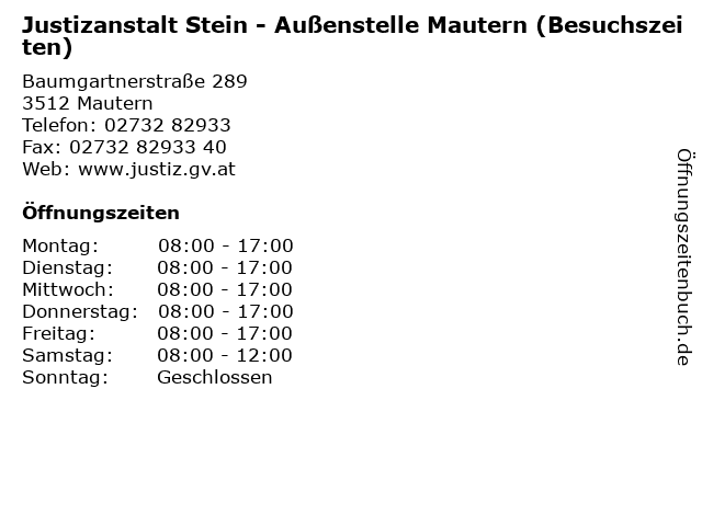 Justizanstalt Stein - Außenstelle Mautern (Besuchszeiten) in Mautern: Adresse und Öffnungszeiten