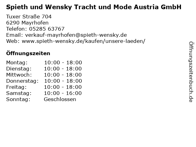 Spieth und Wensky Tracht und Mode Austria GmbH in Mayrhofen: Adresse und Öffnungszeiten
