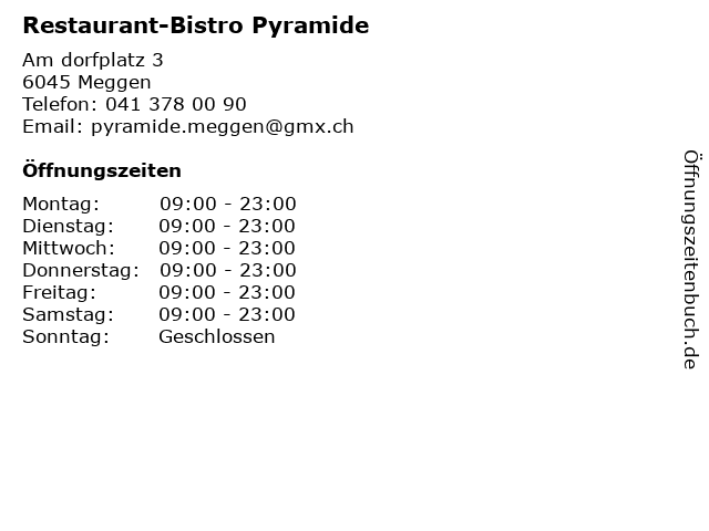 Restaurant-Bistro Pyramide in Meggen: Adresse und Öffnungszeiten