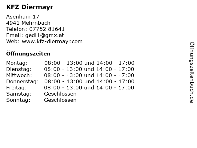 KFZ Diermayr in Mehrnbach: Adresse und Öffnungszeiten