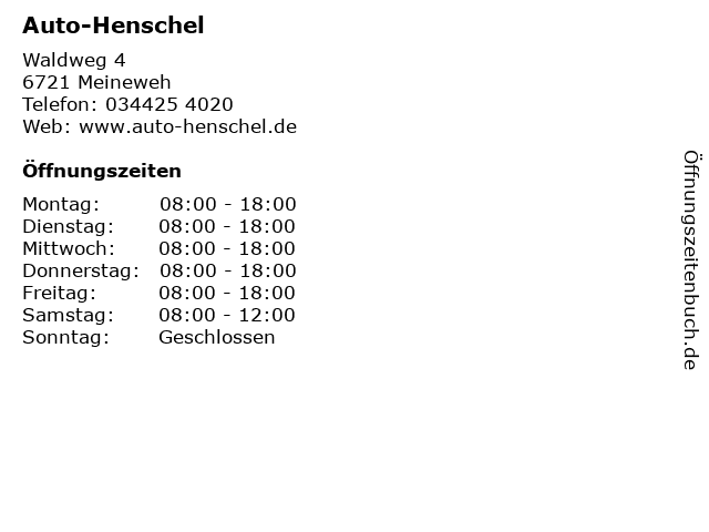 Auto-Henschel in Meineweh: Adresse und Öffnungszeiten