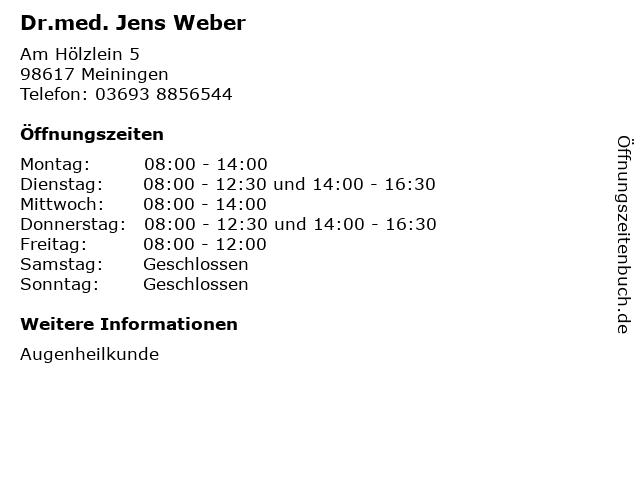 Dr.med. Jens Weber in Meiningen: Adresse und Öffnungszeiten
