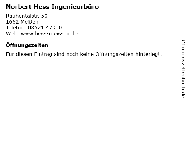 Norbert Hess Ingenieurbüro in Meißen: Adresse und Öffnungszeiten