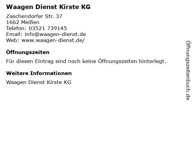 Waagen Dienst Kirste KG in Meißen: Adresse und Öffnungszeiten