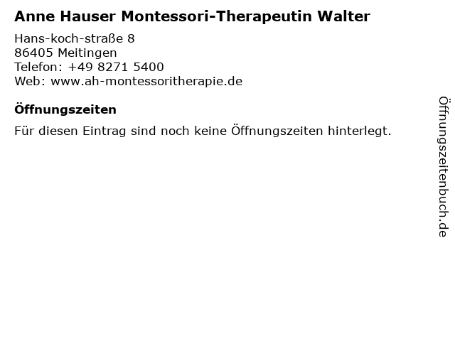 Anne Hauser Montessori-Therapeutin Walter in Meitingen: Adresse und Öffnungszeiten