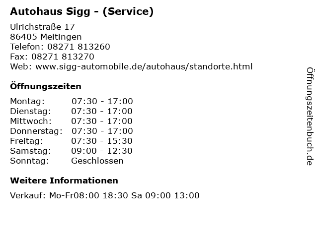 Autohaus Sigg - (Service) in Meitingen: Adresse und Öffnungszeiten