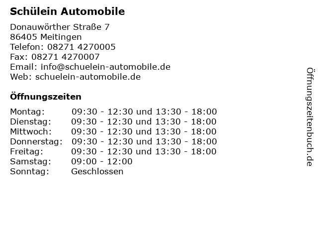 Schülein Automobile in Meitingen: Adresse und Öffnungszeiten