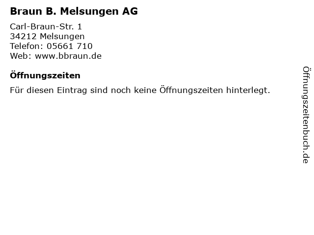 Braun B. Melsungen AG in Melsungen: Adresse und Öffnungszeiten