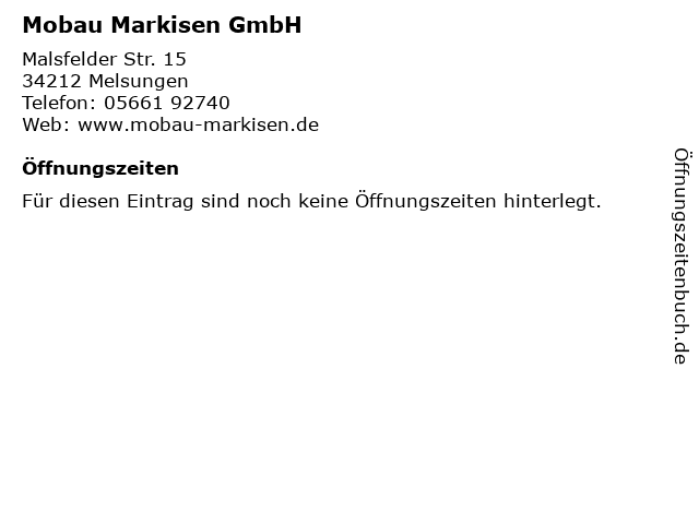 Mobau Markisen GmbH in Melsungen: Adresse und Öffnungszeiten