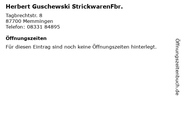 Herbert Guschewski StrickwarenFbr. in Memmingen: Adresse und Öffnungszeiten
