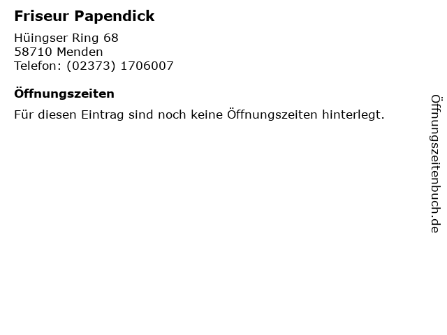 ᐅ Offnungszeiten Friseur Papendick Huingser Ring 68 In Menden