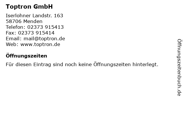 ᐅ Offnungszeiten Toptron Gmbh Iserlohner Landstr 163 In Menden
