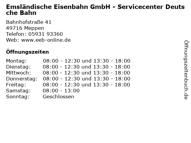 Emsländische Eisenbahn GmbH - Servicecenter Deutsche Bahn in Meppen: Adresse und Öffnungszeiten