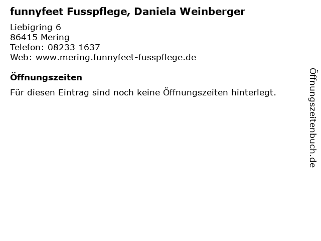 funnyfeet Fusspflege, Daniela Weinberger in Mering: Adresse und Öffnungszeiten