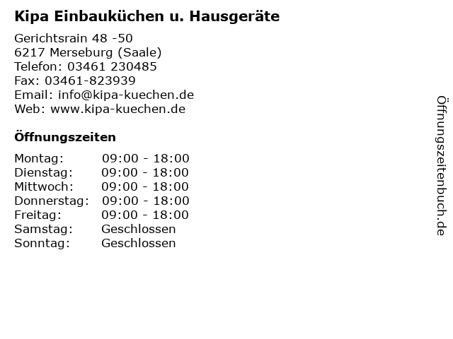 Kipa Einbauküchen u. Hausgeräte in Merseburg (Saale): Adresse und Öffnungszeiten