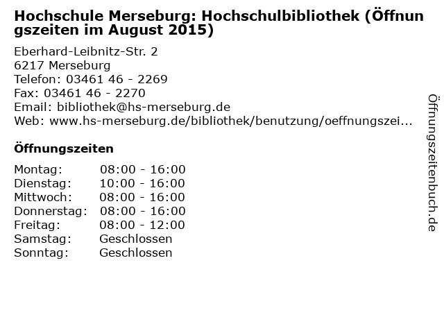Hochschule Merseburg: Hochschulbibliothek (Öffnungszeiten im August 2015) in Merseburg: Adresse und Öffnungszeiten
