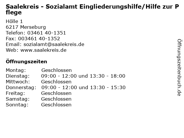 Saalekreis - Sozialamt Eingliederungshilfe/Hilfe zur Pflege in Merseburg: Adresse und Öffnungszeiten