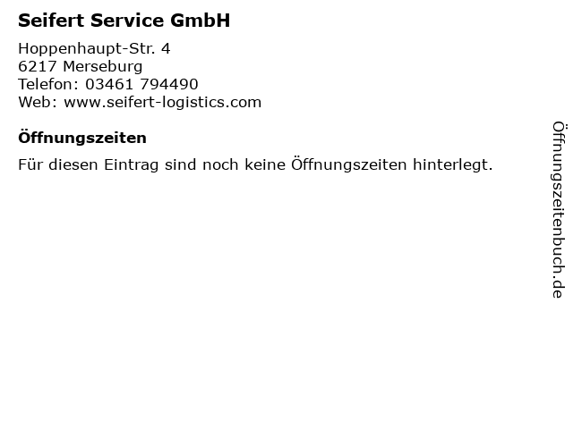 Seifert Service GmbH in Merseburg: Adresse und Öffnungszeiten