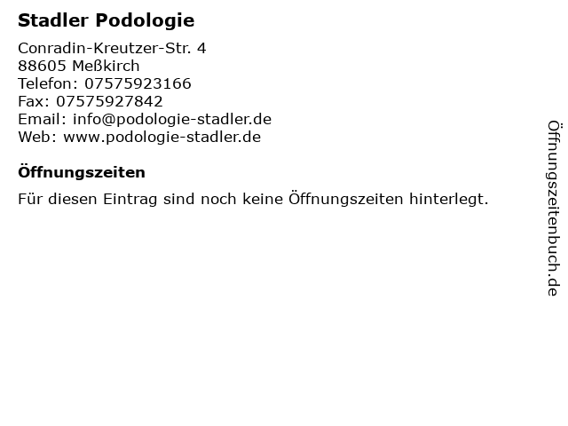 Stadler Podologie in Meßkirch: Adresse und Öffnungszeiten