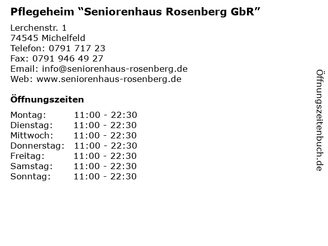 Pflegeheim “Seniorenhaus Rosenberg GbR” in Michelfeld: Adresse und Öffnungszeiten