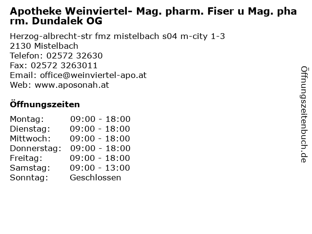 Apotheke Weinviertel- Mag. pharm. Fiser u Mag. pharm. Dundalek OG in Mistelbach: Adresse und Öffnungszeiten