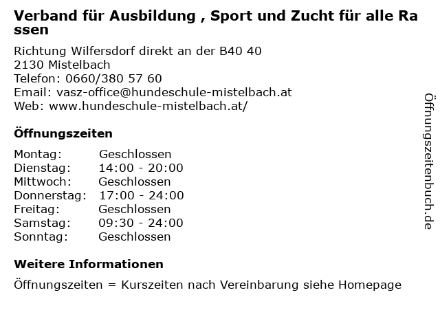 Verband für Ausbildung , Sport und Zucht für alle Rassen in Mistelbach: Adresse und Öffnungszeiten