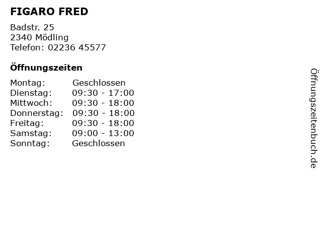 FIGARO FRED in Mödling: Adresse und Öffnungszeiten