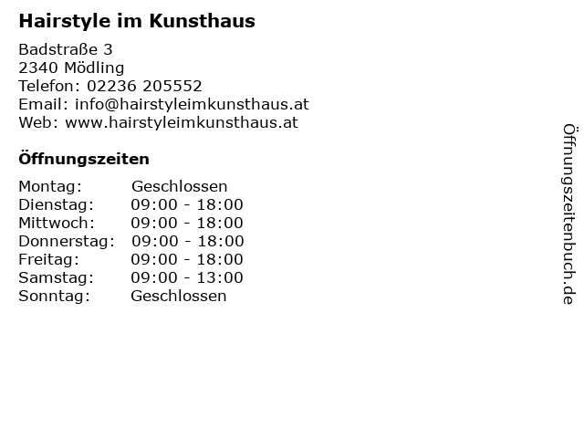 Hairstyle im Kunsthaus in Mödling: Adresse und Öffnungszeiten