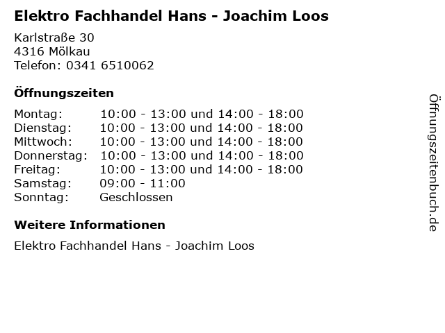 Elektro Fachhandel Hans - Joachim Loos in Mölkau: Adresse und Öffnungszeiten