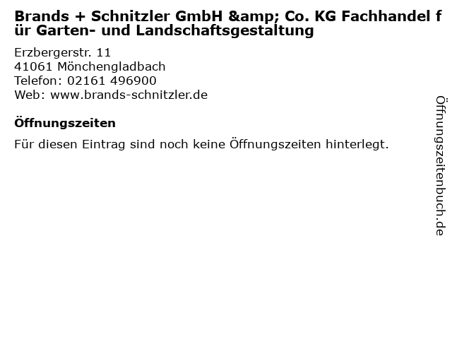 Brands + Schnitzler GmbH & Co. KG Fachhandel für Garten- und Landschaftsgestaltung in Mönchengladbach: Adresse und Öffnungszeiten