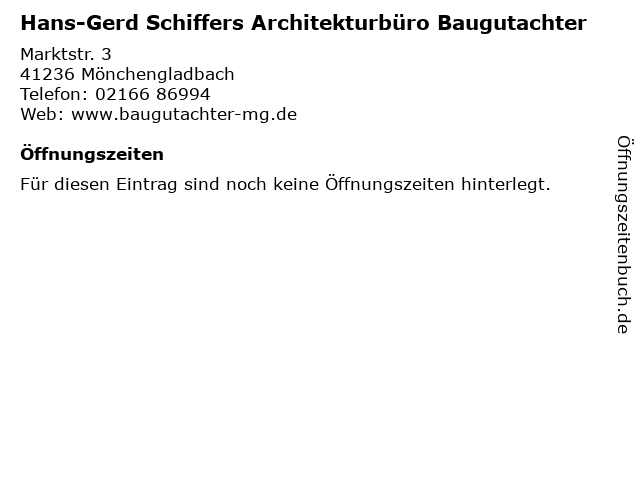 Hans-Gerd Schiffers Architekturbüro Baugutachter in Mönchengladbach: Adresse und Öffnungszeiten