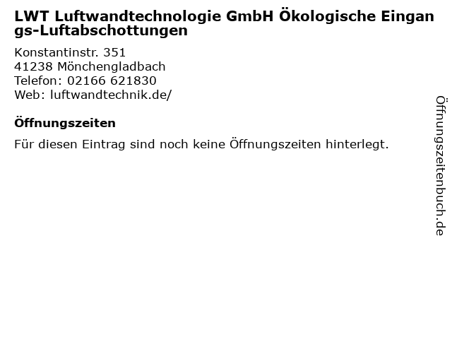 LWT Luftwandtechnologie GmbH Ökologische Eingangs-Luftabschottungen in Mönchengladbach: Adresse und Öffnungszeiten