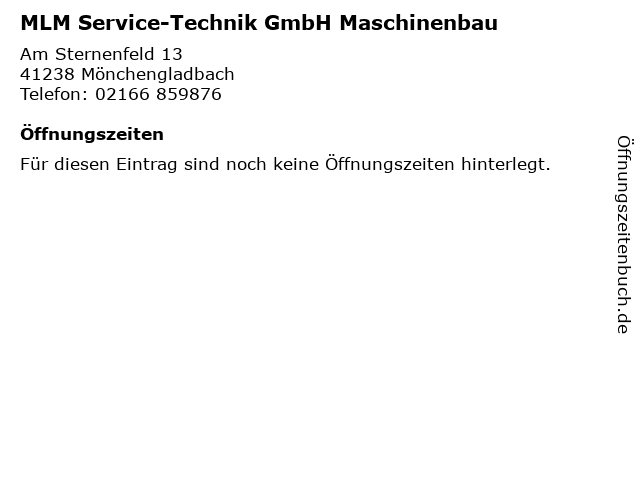MLM Service-Technik GmbH Maschinenbau in Mönchengladbach: Adresse und Öffnungszeiten