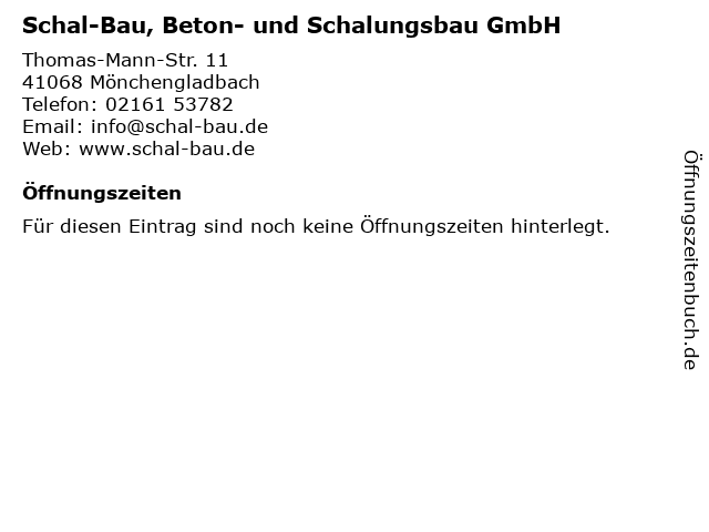 Schal-Bau, Beton- und Schalungsbau GmbH in Mönchengladbach: Adresse und Öffnungszeiten