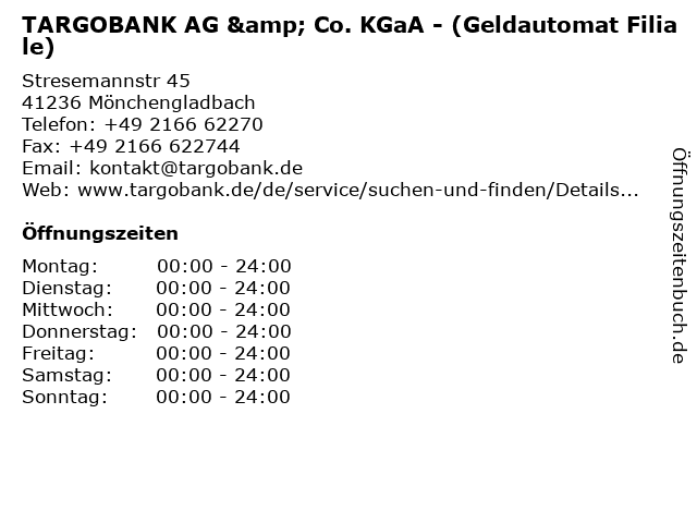 TARGOBANK AG & Co. KGaA - (Geldautomat Filiale) in Mönchengladbach: Adresse und Öffnungszeiten