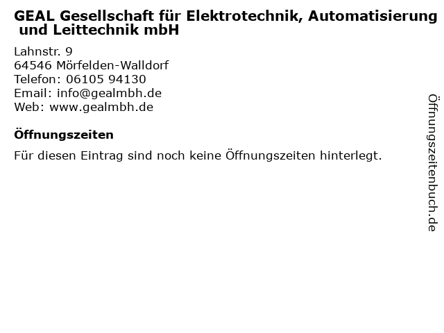 GEAL Gesellschaft für Elektrotechnik, Automatisierung und Leittechnik mbH in Mörfelden-Walldorf: Adresse und Öffnungszeiten
