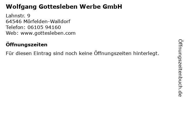 Wolfgang Gottesleben Werbe GmbH in Mörfelden-Walldorf: Adresse und Öffnungszeiten