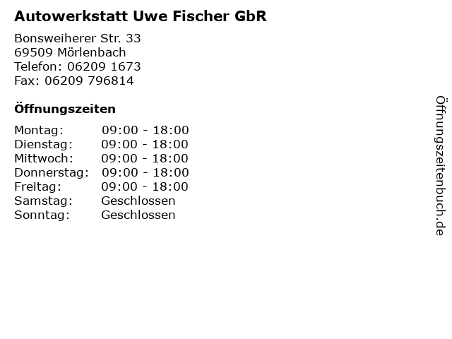 Autowerkstatt Uwe Fischer GbR in Mörlenbach: Adresse und Öffnungszeiten