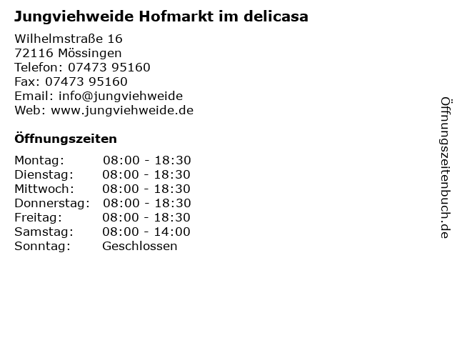 Jungviehweide Hofmarkt im delicasa in Mössingen: Adresse und Öffnungszeiten
