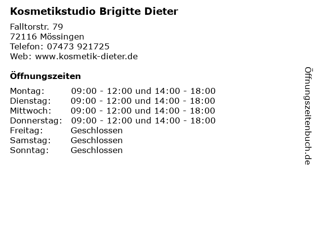Kosmetikstudio Brigitte Dieter in Mössingen: Adresse und Öffnungszeiten