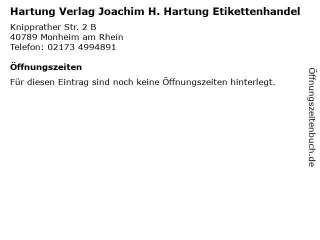 Hartung Verlag Joachim H. Hartung Etikettenhandel in Monheim am Rhein: Adresse und Öffnungszeiten