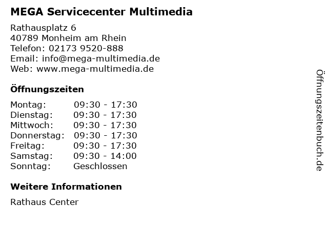 MEGA Servicecenter Multimedia in Monheim am Rhein: Adresse und Öffnungszeiten