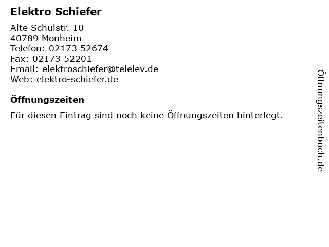 Elektro Schiefer in Monheim: Adresse und Öffnungszeiten